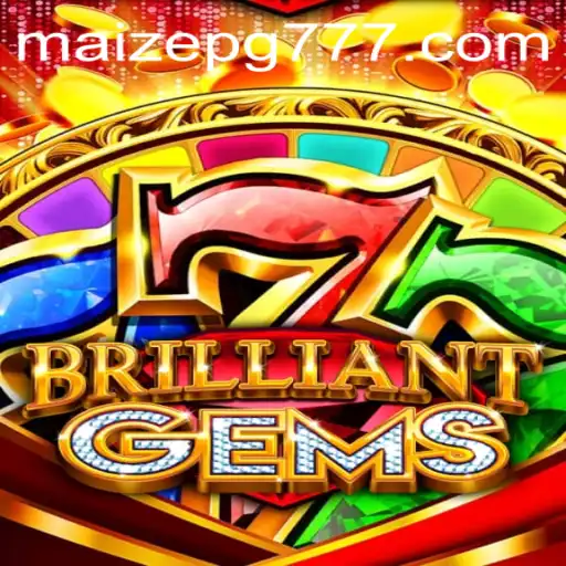 Descubra o Brilhante Mundo de BrilliantGems e MAIZE PG