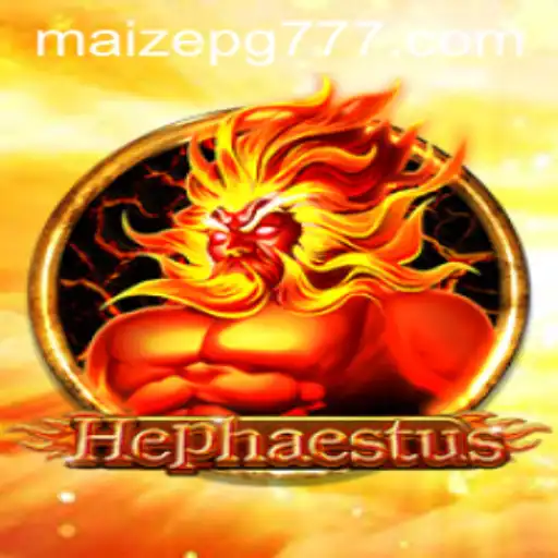 Descubra o Fascinante Mundo de Hephaestus: O Jogo de Estratégia com MAIZE PG